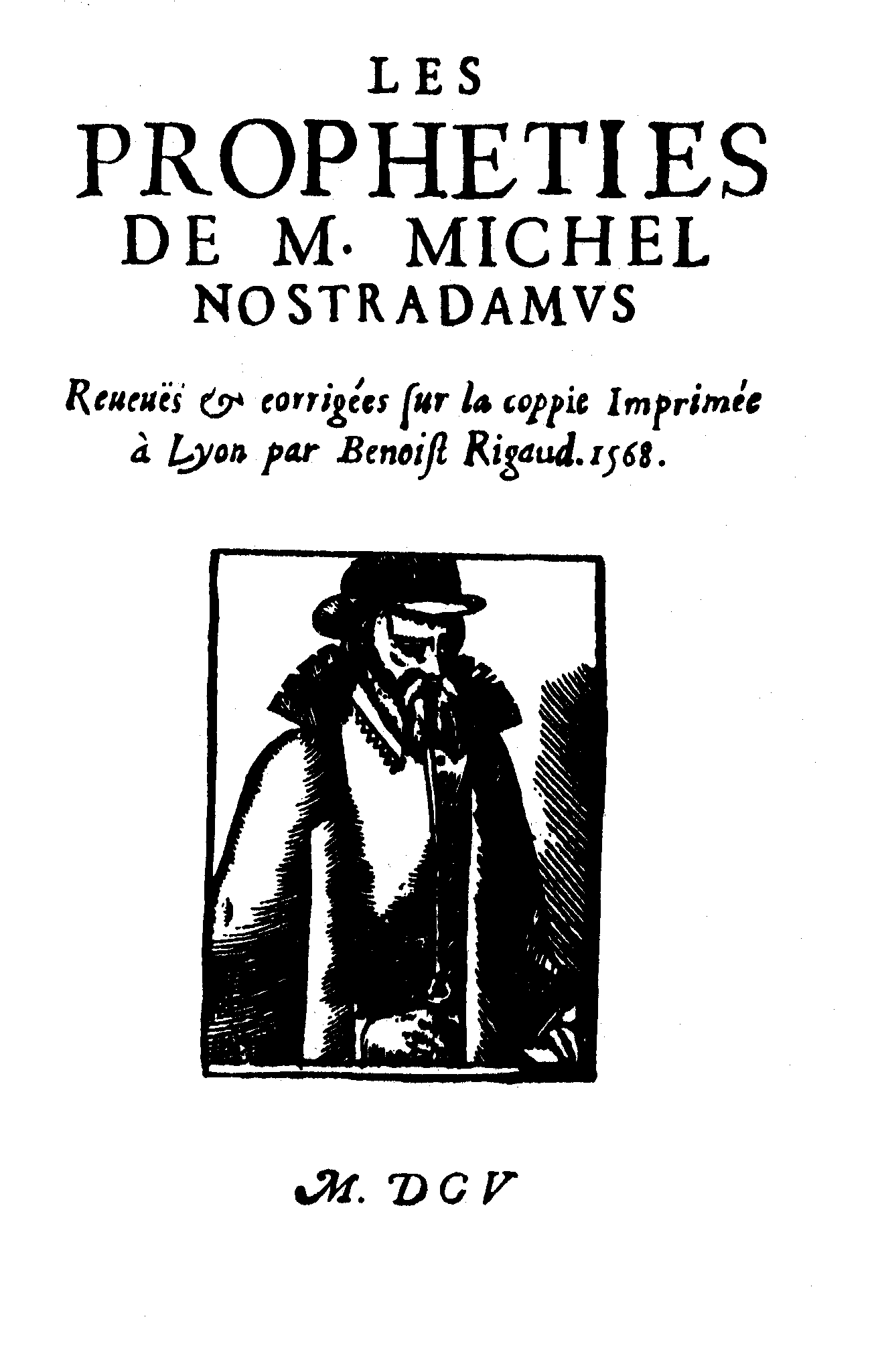 Edition des 
Prophéties (1605)
