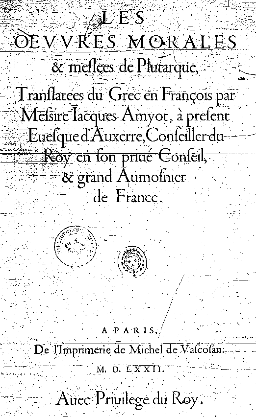 Oeuvres morales & mélées (1572)